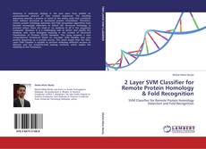 Capa do livro de 2 Layer SVM Classifier for Remote Protein Homology & Fold Recognition 
