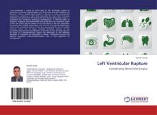 Bookcover of Left Ventricular Rupture