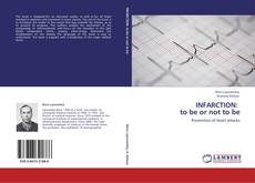 Buchcover von INFARCTION:   to be or not to be