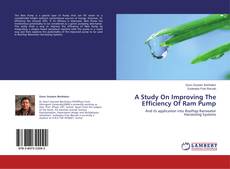 Couverture de A Study On Improving The Efficiency Of Ram Pump