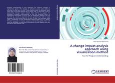 Buchcover von A change impact analysis approach using visualization method