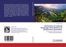 Copertina di Semantics of natural language descriptions of continuous quantities