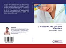 Creativity of B.Ed. passouts of Kashmir kitap kapağı