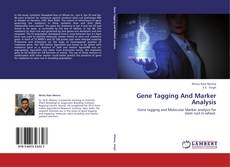 Copertina di Gene Tagging And Marker Analysis