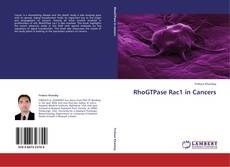 Capa do livro de RhoGTPase Rac1 in Cancers 