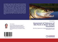 Portada del libro de Assessment of Tolerance of Nile Perch in Water Quality Parameters