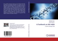 A Textbook on HIV AIDS kitap kapağı