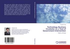 Technology Business Incubator as a Tool of Government Intervention kitap kapağı