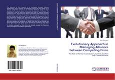 Capa do livro de Evolutionary Approach in Managing Alliances between Competing Firms 