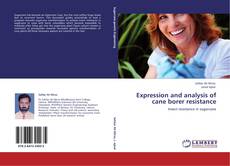 Capa do livro de Expression and analysis of cane borer resistance 