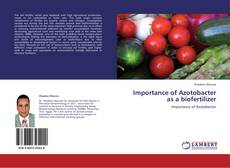 Importance of Azotobacter as a biofertilizer kitap kapağı