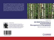 Couverture de GO-NGO Partnership in Environmental Management of Bangladesh