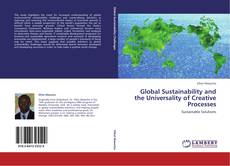 Couverture de Global Sustainability and the Universality of Creative Processes