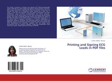 Buchcover von Printing and Signing ECG Leads in PDF files