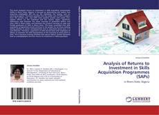 Capa do livro de Analysis of Returns to Investment in Skills Acquisition Programmes (SAPs) 