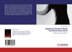 Couverture de Applying Student-Body Centered Education