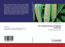 Bookcover of Zinc Requirement of Maize Cultivars