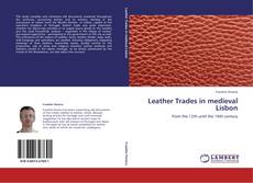 Leather Trades in medieval Lisbon kitap kapağı