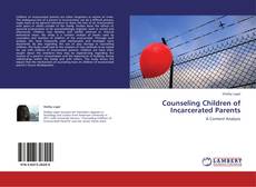 Counseling Children of Incarcerated Parents的封面