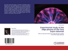 Bookcover of Experimental study of the edge plasma of the Tore Supra tokamak