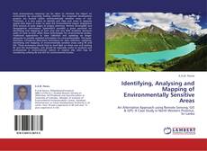 Identifying, Analysing and Mapping of Environmentally Sensitive Areas kitap kapağı