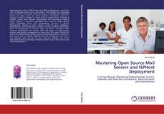 Couverture de Mastering Open Source Mail Servers and ISPHost Deployment
