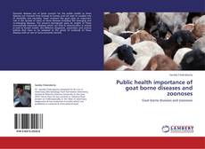 Portada del libro de Public health importance of goat borne diseases and zoonoses