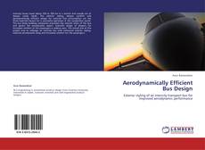 Capa do livro de Aerodynamically Efficient Bus Design 