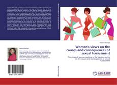 Bookcover of Women's views on the causes and consequences of sexual harassment