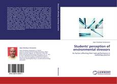 Buchcover von Students' perception of environmental stressors