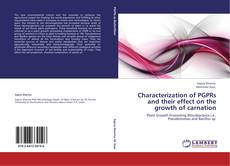 Characterization of PGPRs and their effect on the growth of carnation kitap kapağı