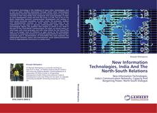 New Information Technologies, India And The North-South Relations kitap kapağı