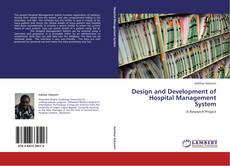 Design and Development of Hospital Management System kitap kapağı