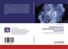 Apolipoprotein E Polymorphism in Indian Populations kitap kapağı