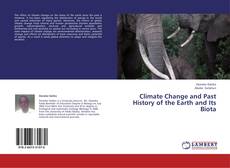 Buchcover von Climate Change and Past History of the Earth  and Its Biota