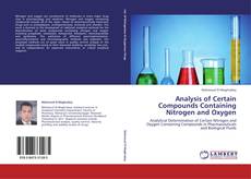 Capa do livro de Analysis of Certain Compounds Containing Nitrogen and Oxygen 