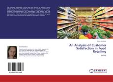 Couverture de An Analysis of Customer Satisfaction in Food Retailing