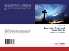 Bookcover of Concept of Trinity and Jesus' Divinity