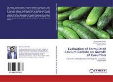 Buchcover von Evaluation of Formulated Calcium Carbide on Growth of Cucumber