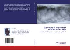 Couverture de Evaluating A Negotiated Rulemaking Process
