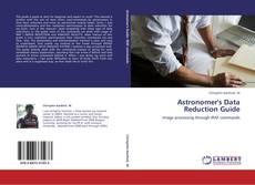 Обложка Astronomer's Data Reduction Guide
