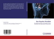 Our Psychic Paradise kitap kapağı