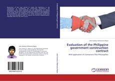 Evaluation of the Philippine government construction contract kitap kapağı