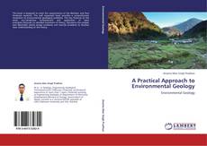 A Practical Approach to Environmental Geology kitap kapağı