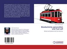 Bioelectricity generation and fuel cell kitap kapağı