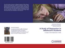 Buchcover von A Study of Depression in Adolescent Students