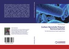 Couverture de Carbon Nanotube Polymer Nanocomposites