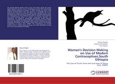 Women's Decision Making on Use of Modern Contraceptives,South Ethiopia kitap kapağı
