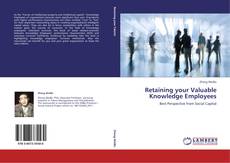 Bookcover of Retaining your Valuable Knowledge Employees