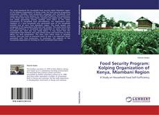 Bookcover of Food Security Program: Kolping Organization of Kenya, Miambani Region